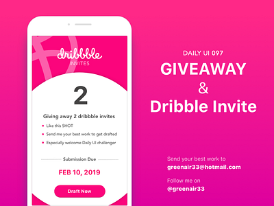#097-Giveaway + Dribble Invite 097 97 daily daily 100 daily 100 challenge daily challange dailyui day97 dribble invite giveaway ui 100 ui100 ui100days