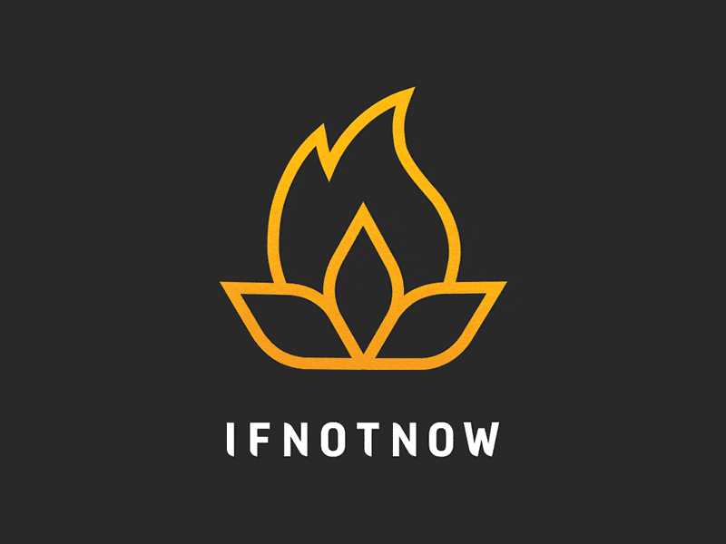IfNotNow Logo fire flame gif graphic hebrew jewish logo movement organization