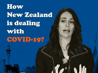 How New Zealand is dealing with COVID-19 2020 adobe cnn covid19 graphic design modern art new zealand photoshop who