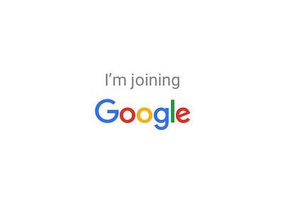 I'm joining Google!