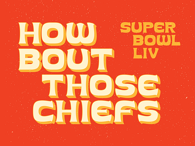 KC Chiefs Super Bowl LIV Typography chiefs design football kc numerals superbowl typedesign typography vector