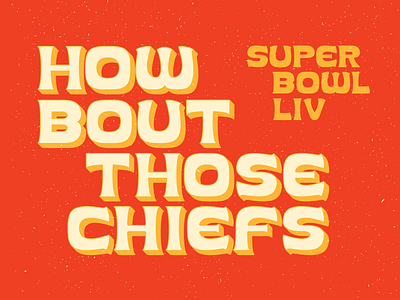 KC Chiefs Super Bowl LIV Typography