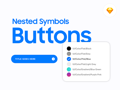 Nested Symbols: Buttons Sketch Library button buttons designsystem download download for free modular design responsive sketch sketchapp symbols system design uds ui uversadesignsystem