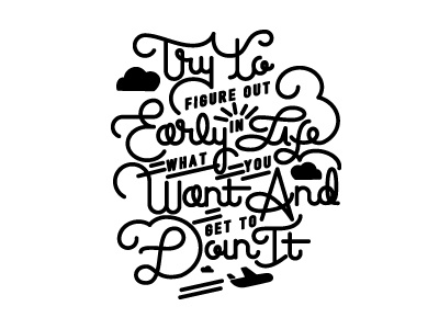 Get To Doin It branding clouds custom type icon inspiration minimal passion pilot plane quote t shirt typography