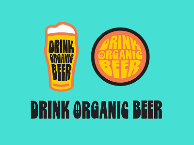 Drink Organic Beer beer branding brewery craft beer funky logo organic psychedelic