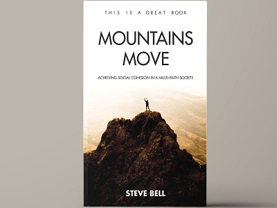 Mountains Move Book Cover book cover book cover mockup coreldraw creative creative design design graphic design graphics illustration illustrator photoshop vivekgraphicdesign