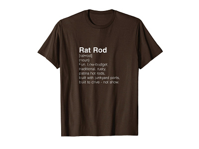 Rat Rod Definition T-shirt