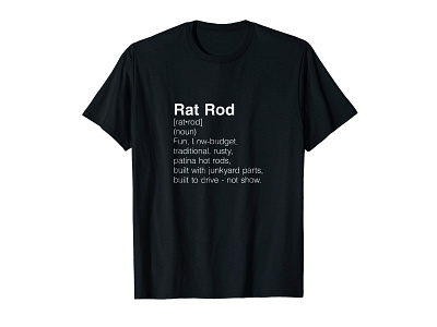 Rat Rod Definition T-shirt