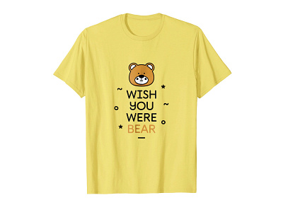 Wish You Were Bear T-Shirt