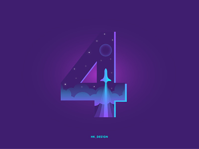 Numbers - 4 36daysoftype 36daysoftype31 4 creative gradient graphics illustration minimal nightsky rocket space typography visual design