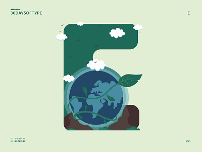 E - Earth 36daysoftype creative earth flat illustration illustrator minimal planet earth simple typography vector visual design