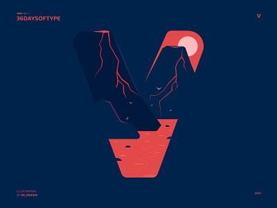 V - Volcano 36daysoftype contrast creative dark graphic design illustration minimal type design typography v vector art visual design volcano