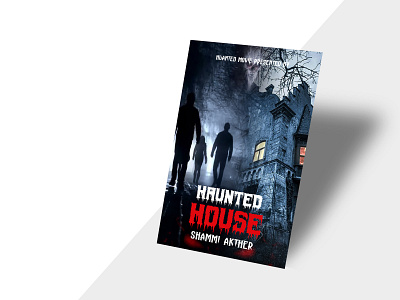 Haunted Poster Design adobe photoshop branding design flyer design graphics design haunted flyer illustration logo post design poster design vector