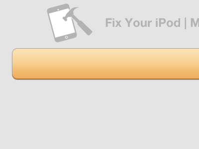 Fix Your iPod design hammer ipod logo orange repair ui ux web website