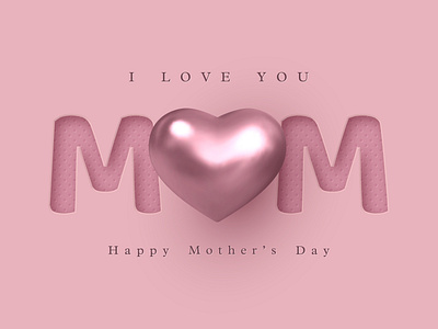 Mother's Day vector illustration. 3d design heart holiday illustration letters metallic mom mother mothers day papercut pastel pink typographic vector