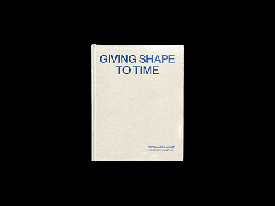 Giving Shape To Time 2d art direction austin book book cover book design branding design flat graphic art minimal nonprofit photobook print publication publisher texas typography