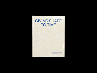 Giving Shape To Time