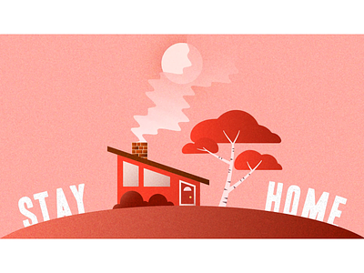 Stay Home aftereffects animation coronavirus cottage covid19 flatdesign flattenthecurve illustration motiondesign motiongraphics stayhome stopthespread