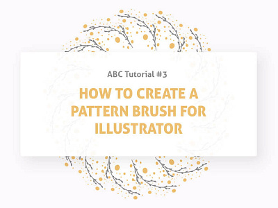 🛠 Tutorial: Pattern Brush For Illustrator abc adobe illustrator pattern brush tips tutorial