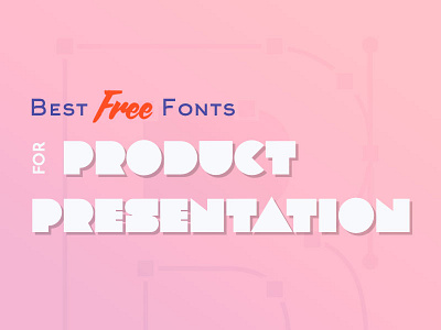 Top 10 Best Free Fonts best font font free freebie presentation script