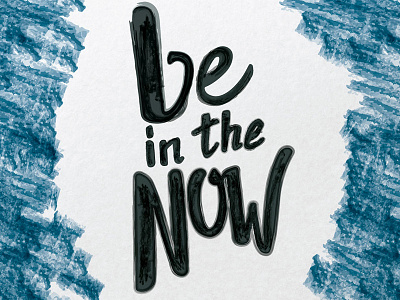 Be In The Now brushes crayon handmade illustrator vector