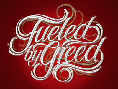 Fueled By Greed apparel calligraphy classic custom lettering hand lettering handmade lettering logo retro typhography vintage