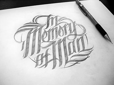 In Memory Of Man calligraphy classic custom lettering hand lettering handmade retro typhography vintage