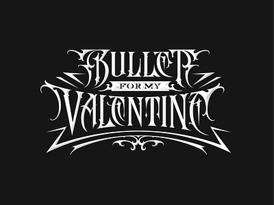 Bullet for My Valentine design hand lettering lettering logo logotype type typography