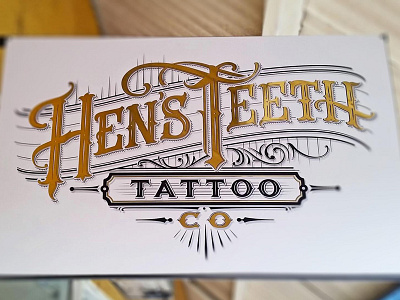 Hens Teeth Tattoo Sign badge branding calligraphy classic hand lettering identity lettering logo logotype sign tattoo typography