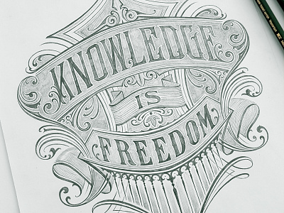 Knowledge is freedom calligraphy custom lettering design drawing hand lettering handlettering handmade lettering sketch typography
