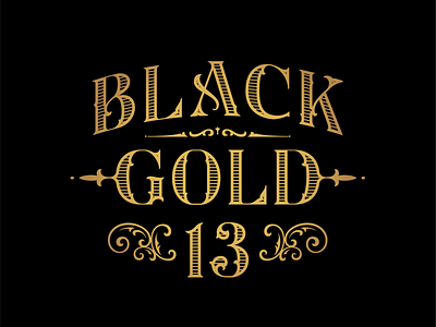 Black Gold 13 branding calligraphy custom lettering hand lettering label lettering logo logotype type typography vintage whisky