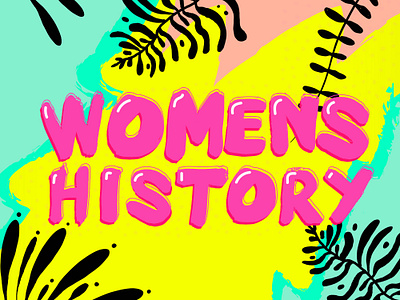 Women's History animation design illustration logo typography vector