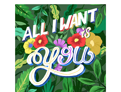 All I want is you - option A handdrawn handletter illustration procreate