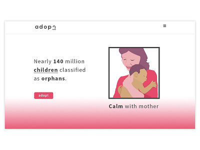 Adopt, Homepage Design adoption baby calm calming child children mother motherhood relax ui webdesign