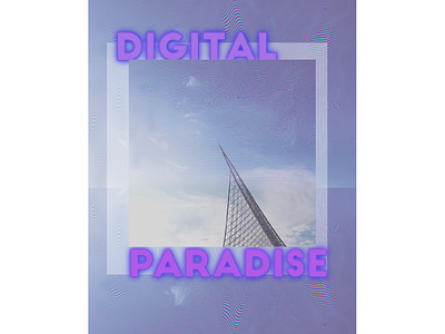 Digital Paradise