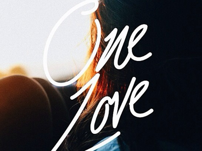 One Love. - Hand Lettering