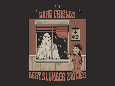 Dark friends, best slumber parties dark dark friends design forever friends friendship ghost ghost graphics illustration night slumber waikiki