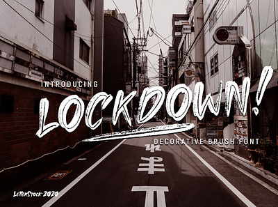 LOCKDOWN - Original hand drawn brush font brush font covid19 decorative font design font awesome font bundle font design fonts collection grunge font hand drawn font lettering lockdown logo font typeface typography