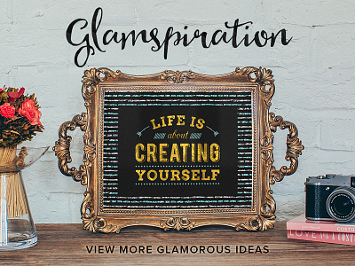 Glamspiration - Life is About Creating Yourself addon clean glamour glitter gold kit makeover sexy silver styles tools