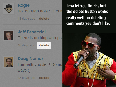 I'ma let you finish but... delete button works really well