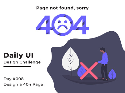 Day 008 Design A 404 Page app brand branding character creative creative design daily ui dailyui dailyuichallenge design eyes future icon letter logo professional typography ui uiuxdesign ux web