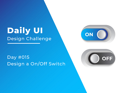 Daily UI Design Challenge Day #015 Design a OnOff Switch