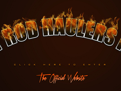 "Hot Rod Haulers Inc." Splash Page [Fire Text Effect] fire text fx graphic design layout photoshop splash page web design