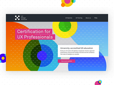 UX Design Institute Homepage clean colourful courses design dots education gradient institute training ui ux web