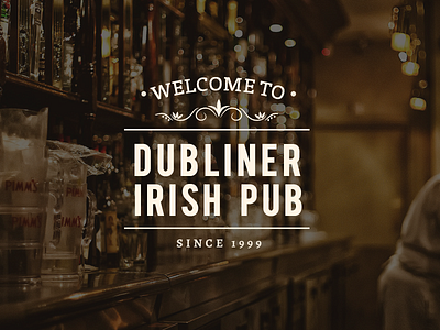 Dubliner Irish Pub irish pub lettering typography
