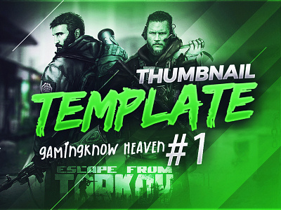 Thumbnail Templateescape From Tarkov 5 by FOYSAL AHMED on Dribbble