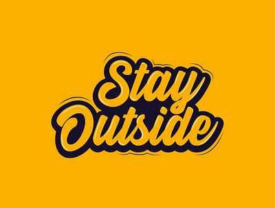 Stay Outside Type Poster 02 animation art artwork design gradient icon illustration illustrator logo minimal type type art type design typedesign typogaphy typography vector