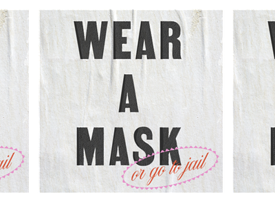 Wear A Mask (or go to jail) Poster classic covid19 editorial fruit sticker graphicdesign lettering style texture type typography