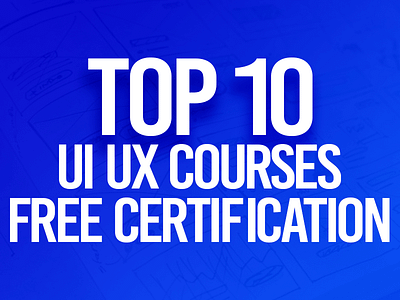 Free UI UX Design Premium Courses