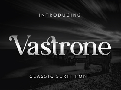 Vastrone | Classic Serif Font bold book classic design film font ligature magazine retro font serif simple stylist trendy typeface vintage
